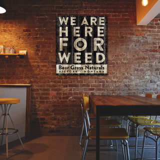 Here For Weed - Corrugated Metal Wall Art Corrugated Wall Art Meissenburg Designs