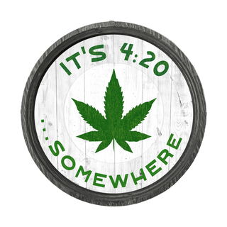It's 4:20 Somewhere - White - LED Barrel End Wall Art Barrel End Wall Art Meissenburg Designs