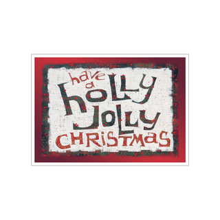 Have a Holly Jolly Christmas - Souvenirs & Gifts Souvenirs & Gifts Shelle Lindholm