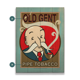 Old Gent Pipe Tobacco - Wood & Metal Wall Art Wood & Metal Wall Art Anderson Design Group Wood 9" x 12"