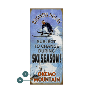 Ski Season Business Hours - Wood & Metal Wall Art Wood & Metal Wall Art Meissenburg Designs Wood 10.5" x 24"