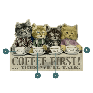 Coffee First Kittens - Wood Wall Decor Shaped Wall Art Meissenburg Designs