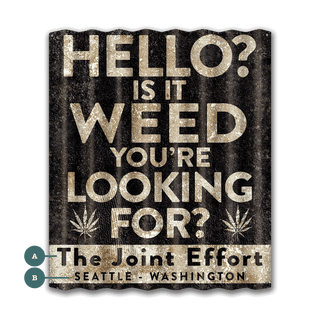 Is It Weed You're Looking For? - Corrugated Metal Wall Art Corrugated Wall Art Meissenburg Designs