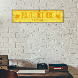 Landmark P.S. It's Hot Here Signs: Personalized - Wall Decor