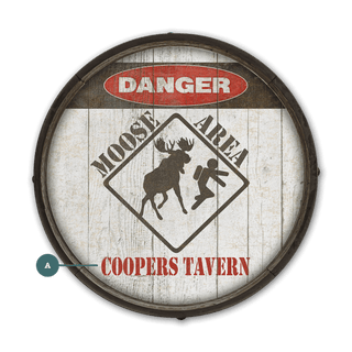 Moose Warning Sign - Barrel End Wall Art Barrel End Wall Art Meissenburg Designs