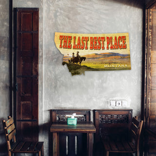 Montana Last Best Place Western Sign - Shaped Wall Art