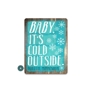 Baby It's Cold: Personalized - Souvenirs & Gifts Souvenirs & Gifts Meissenburg Designs Wood Magnet (Pack of 12) 2.5" x 3.25"