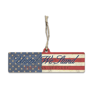 United We Stand – Patriotic 250th Anniversary - Souvenirs & Gifts Souvenirs & Gifts Out West Design Wood Ornament (Pack of 12) 6" x 1.6"