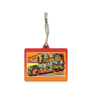 Greetings from Palm Springs - Souvenirs & Gifts Souvenirs & Gifts Meissenburg Designs Wood Ornament (Pack of 12) 3.6" x 2.75"