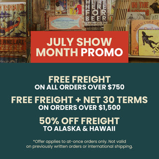july show month promo free freight and net 30 terms