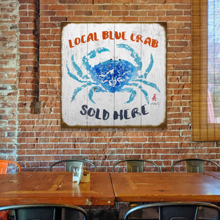 Local Blue Crab Sold Here - Wood & Metal Wall Art Wood & Metal Wall Art FishAye Trading Company