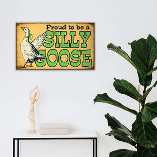 Proud To Be a Silly Goose: Green - Wood & Metal Wall Art Wood & Metal Wall Art Out West Design