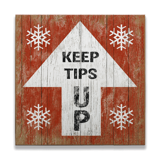 Keep Tips Up - Wood & Metal Wall Art Wood & Metal Wall Art Suzanne Nicoll