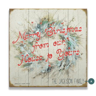 Our House to Yours Christmas Wreath - Wood & Metal Wall Art Wood & Metal Wall Art Marilynn Dwyer Mason Wood 18" x 18"
